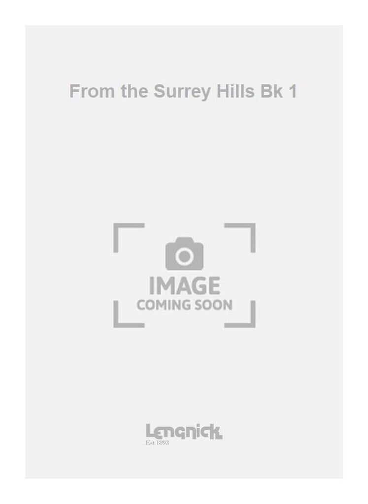 From the Surrey Hills Bk 1